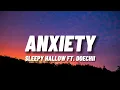 Lagu Sleepy Hallow - ANXIETY Ft.  Doechii (Lyrics)