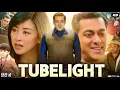 Download Lagu Tubelight Full Movie | Salman Khan | Zhu Zhu | Om Puri | Sohail Khan | Review \u0026 Facts