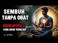 Download Lagu SEMBUH DARI PENYAKIT KRONIS TANPA OBAT✨ KISAH NYATA SAYA MENGGUNAKAN KEKUATAN PIKIRAN \u0026 AIR PUTIH 🌌