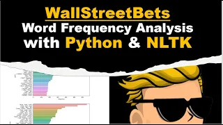 Word Frequency Emoji Analysis of WallStreetBets