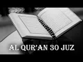 Lagu 🔴 MUROTAL ALQURAN 30 JUZ FULL MERDU