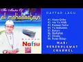 Sholawat Al Mahabbatain Full Album RAMUAN NAFSU mp3 | Al Mahabbatain Langitan mp3