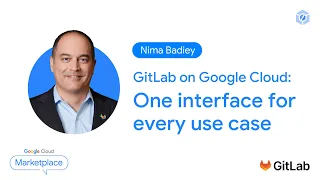 GitLab on Google Cloud One interface for every use case