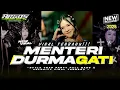 Lagu DJ MENTERI DURMAGATI VIRAL TERBARU 2026 || STYLE TRAP PARTY FULL BASS ‼️ ARGOS PROJECT REMIX