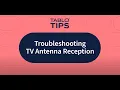 Tablo Tips - Troubleshooting TV Antenna Reception