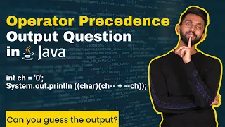 Questions of Operator Precedence in Java - Part 2 Java Tutorial for Beginners