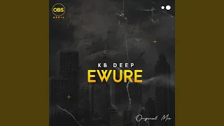 ewure original mix