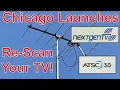 ATSC 3 0 NextGen TV Launches in Chicago - Missing Channels Rescan your TV s