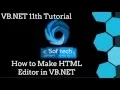 Visual Basic NET Tutorial 11 - How to Make HTML Editor in Visual Basic
