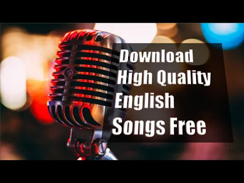 Download MP3 How to download high quality english MP3 songs