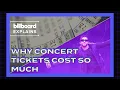 Billboard Explains Why Concert Tickets Are So Expensive