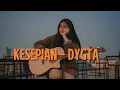 Lagu Kesepian - Dygta (Cover) | Wmh