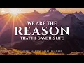 We Are The Reason: Instrumental Worship Piano for Reflection