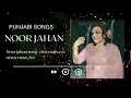 Download Lagu Noor jahan song chan sajna ve neray neray ho Punjabi song