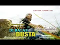 Download Lagu Ades Sadewa  -  Setia Dibalas Dusta (Official Music Video) Slow Rock Terbaru 2021