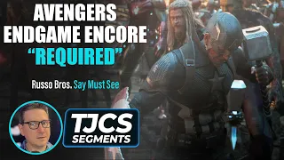 Russo s Say Endgame Encore Is Required Viewing To Be Able To Follow Avengers Doomsday Story
