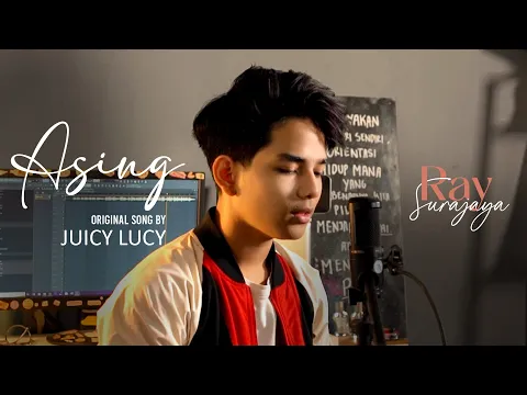 Download MP3 ASING - JUICY LUICY (COVER BY RAY)