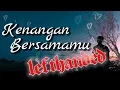 Download Lagu Kenangan Bersamamu with lyrics _ LEFTHANDED