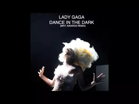 Download MP3 Lady Gaga - Dance In The Dark [Brit Awards Remix] (Audio)