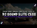 Download Lagu DJ SOUND ELITE CEES V8 SANGAT COCOK BUAT MODE BANTAI MENGKANE JEDAG JEDUG VIRAL TIKTOK TERBARU 2024