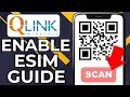 HOW TO ACTIVATE QLINK WIRELESS E-SIM 2026