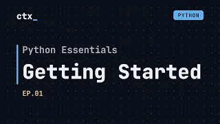 Getting Started Python Essentials