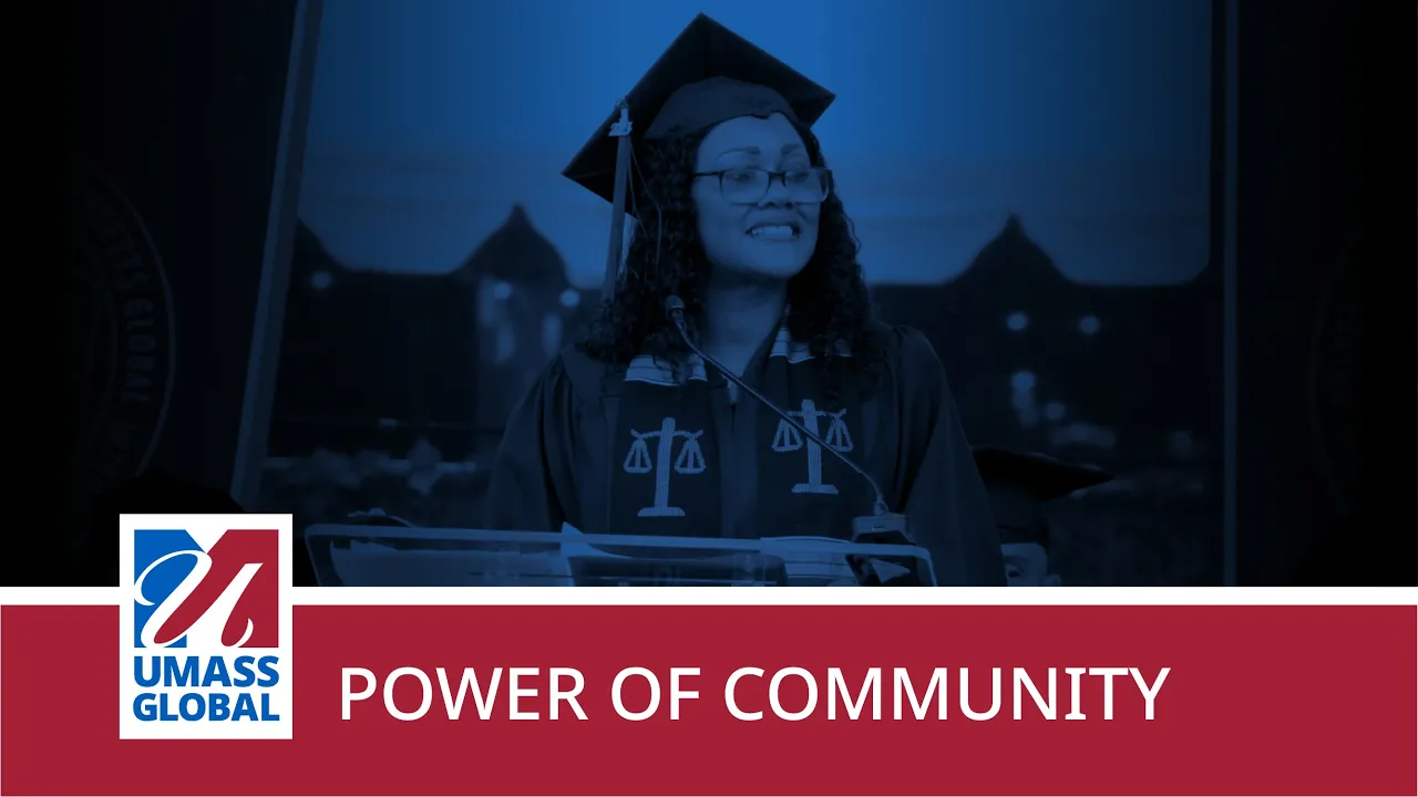 UMass Global — UMASS GLOBAL - Graduation Ceremony and Inspirational Message (YouTube video ad)