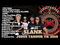 Download Lagu SLANK JURUS TANDUR TH. 2010