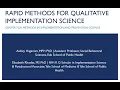 Rapid Methods for Qualitative Implementation Science