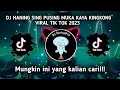 Download Lagu DJ HANING SING PUSING MUKA KAYA KINGKONG || VIRAL TIK Tok 2023