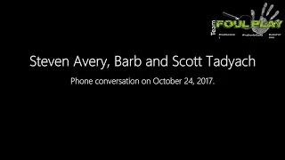 Steven Avery Barb and Scott T - Phone Call October 24 2017
