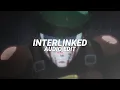 Download Lagu interlinked (slowed to perfection) - lonely lies, goldkid$ [edit audio]