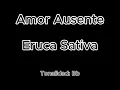 Amor Ausente - version Eruca Sativa - Pista karaoke