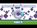 How to Create a 2D Platformer in Construct 3 - Part 4