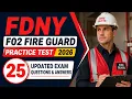 FDNY F02 Fire Guard Practice Test 2026 25 Updated Exam Questions Answers