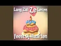 Download Lagu Lang Zal Ze Leven