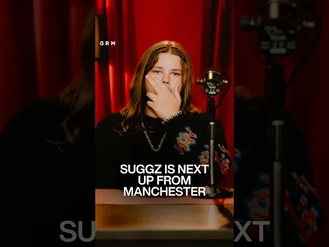 SUGGZ IS NEXT UP FROM MANCHESTER