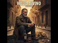 El Viejo  (La Vela Puerca), Versión Acústica 🍷⚓️🐕