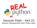 Discover Flask Part 23 - Managing Sessions with Flask-Login