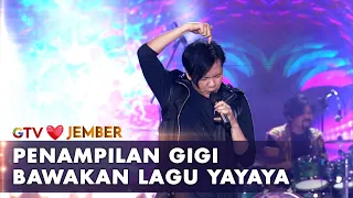 Download Gigi - Yayaya | AMAZING GTV LOVE JEMBER MP3