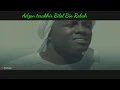 Download Lagu Tangisan Bilal bin Rabah \