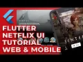 Flutter Netflix Clone Responsive UI Tutorial Web and Mobile