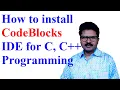 How to install CodeBlocks IDE with MinGW for C C programming