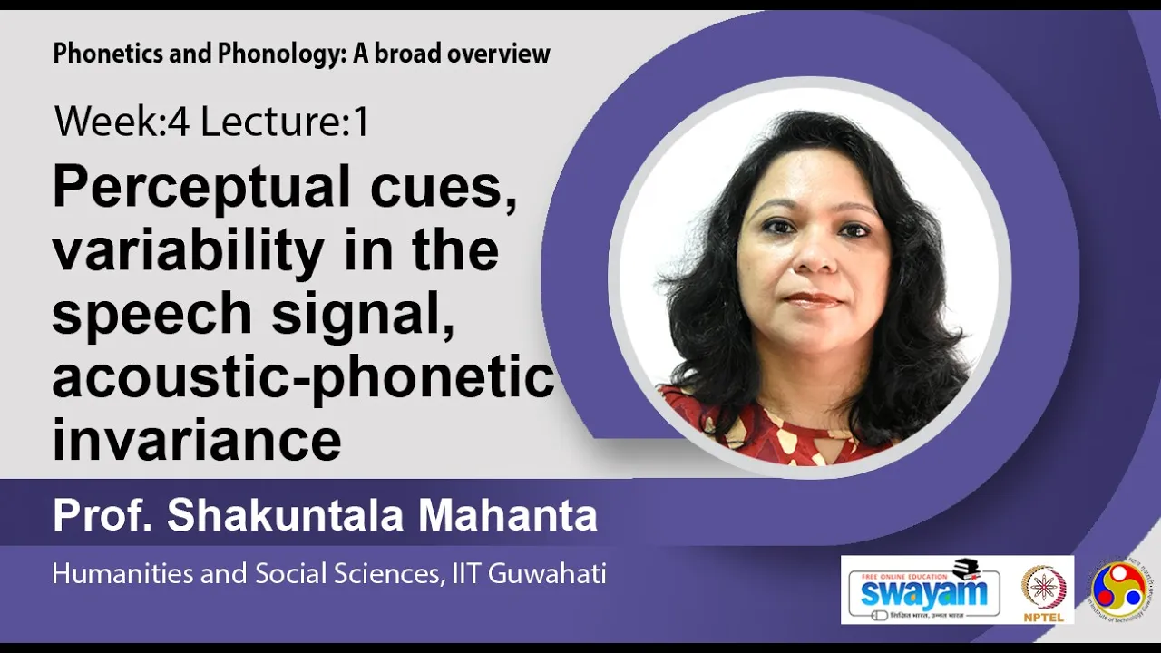 Lec 12: Perceptual cues, variability in the speech signal, acoustic-phonetic invariance