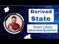 React Interview Question in Hindi Derived State in React js
