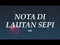 Lagu Exist - Nota Di Lautan Sepi