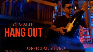 Hangout | Cj Malhi | The Kid | ILam | latest Songs 2023