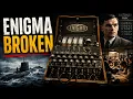 THE CODE THAT CRACKED GERMANY S DEADLIEST SECRET How Enigma Was Broken