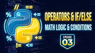 Python Masterclass Ep 3 Master Operators Modulo Tricks else Flow Control