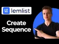 How to Create an Email Sequence using Lemlist Full Guide
